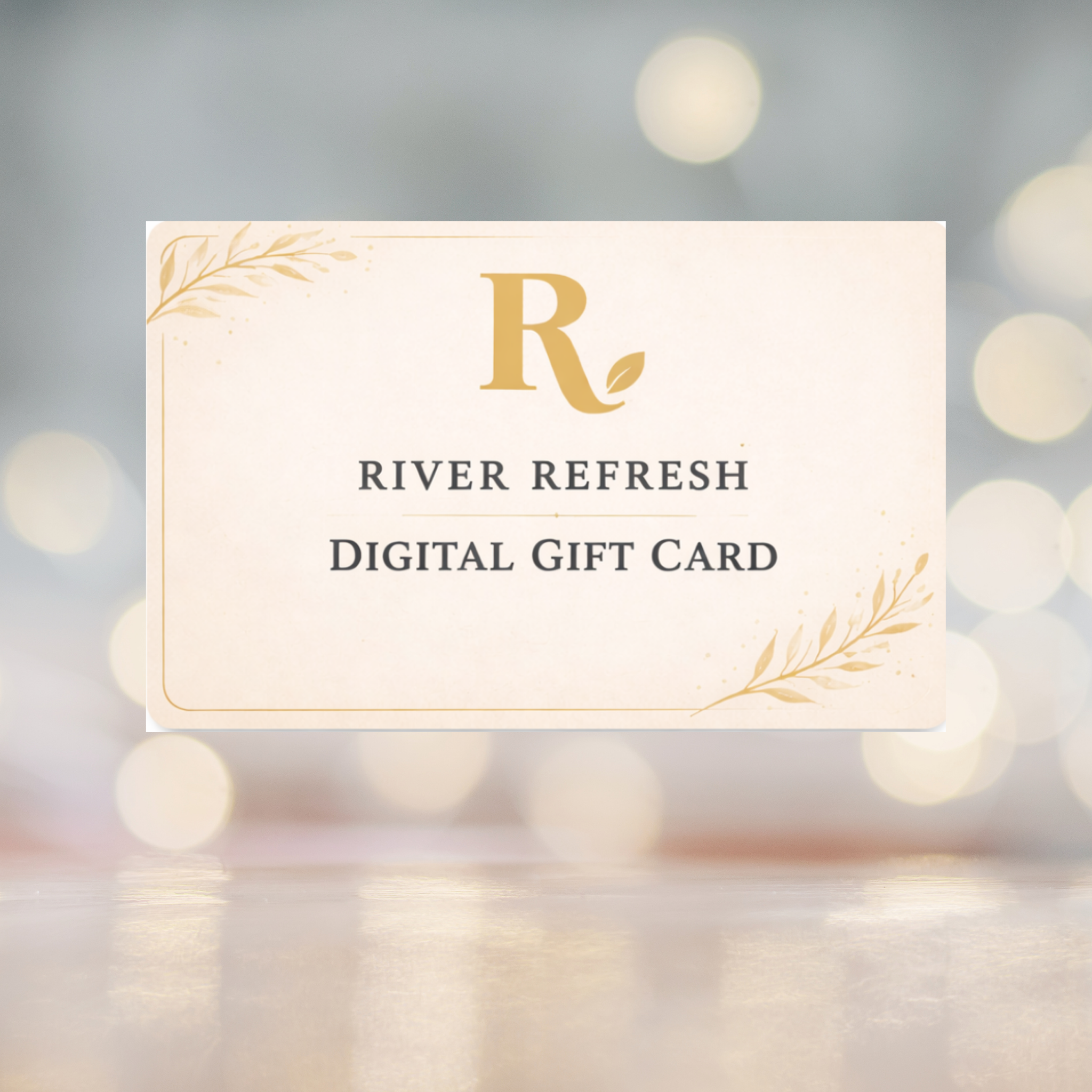 River Refresh Digital Gift Card